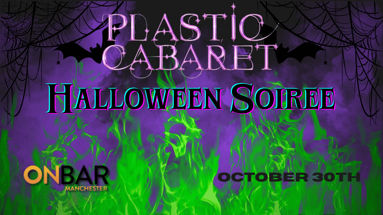 The Plastic Cabaret : Halloween Soiree (organiser's event image)