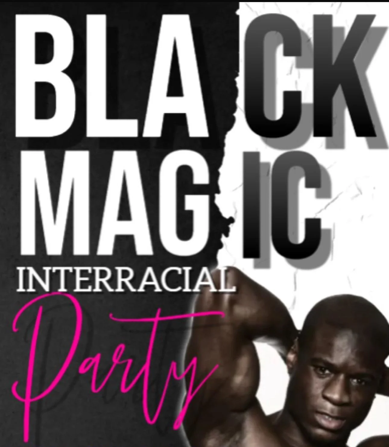 BLACK MAGIC INTERRACIAL PARTY (organiser's event image)