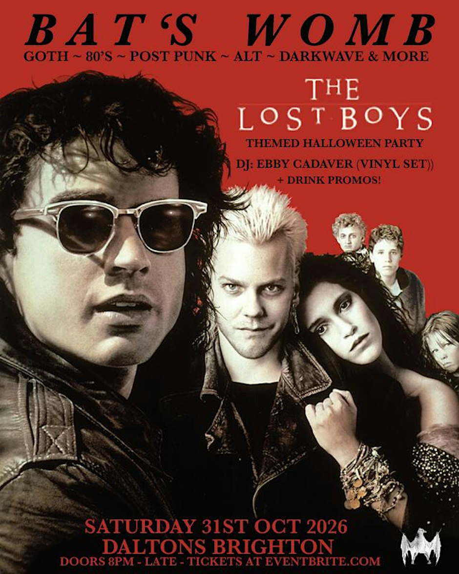 Bats Womb ~ The Lost Boys ~ Themed Halloween Party at The Daltons Brighton (organiser's event image)